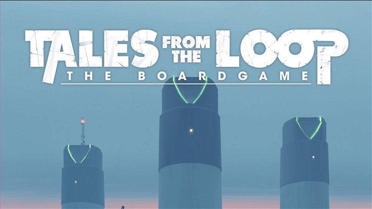 Immagine di Tales from the Loop – The Boardgame è in uscita l’8 febbraio 2022