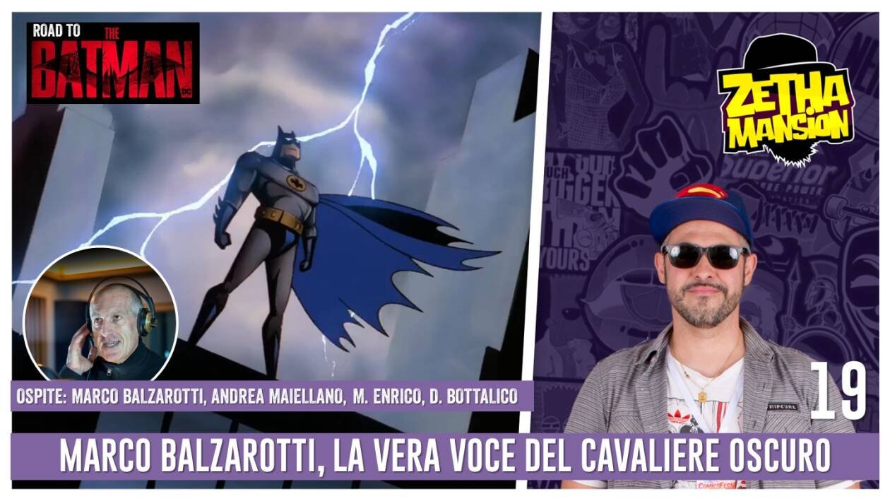 Immagine di Zetha Mansion ep. 19 - Marco Balzarotti, l'unica vera voce di Batman in Italia