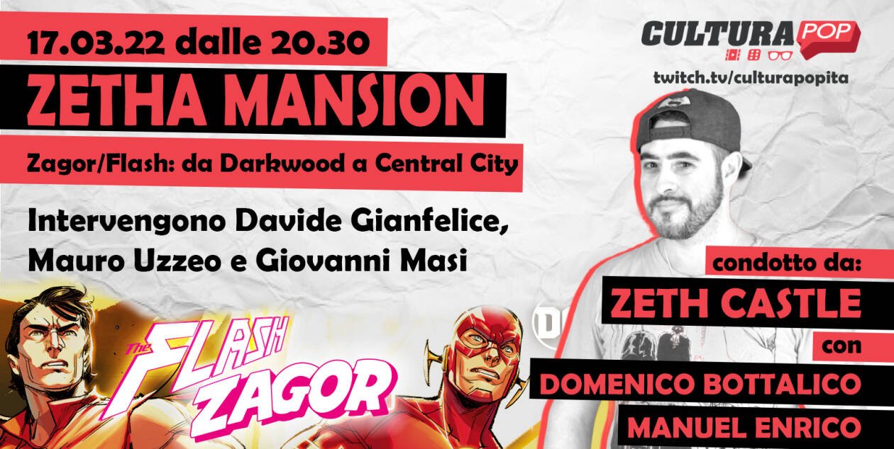 Immagine di Zetha Mansion: Zagor/Flash con Mauro Uzzeo, Giovanni Masi e Davide Gianfelice