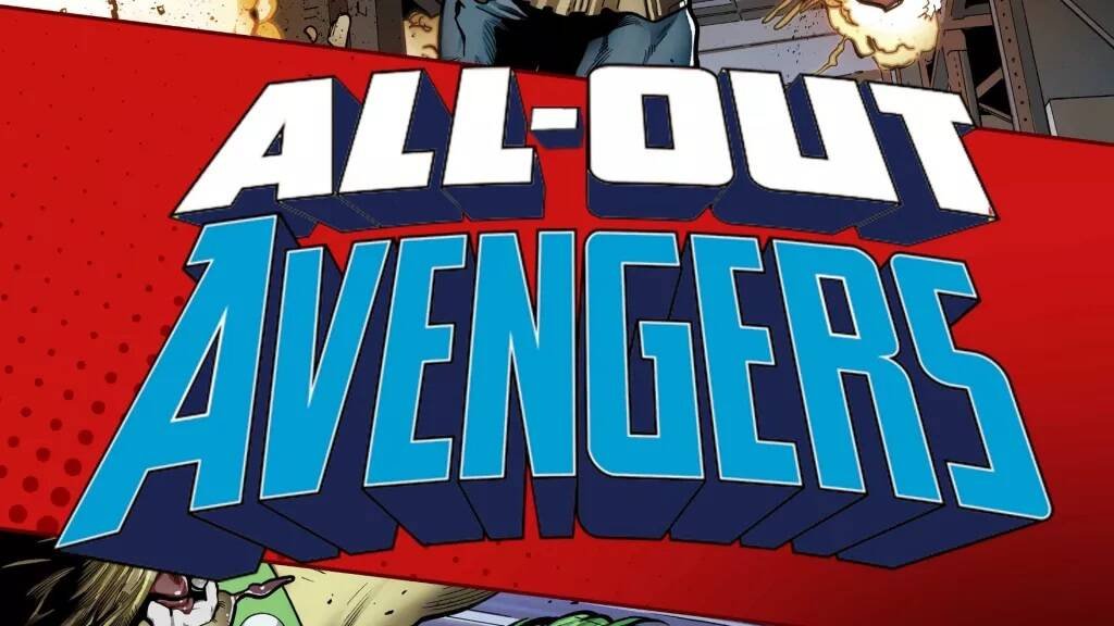 Immagine di Marvel annuncia All-Out Avengers