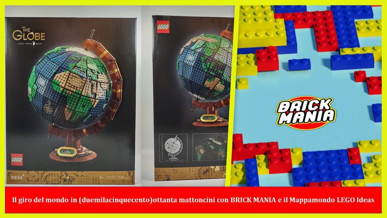 Il giro del mondo in (duemilacinquecento)ottanta mattoncini con BRICK MANIA  e il Mappamondo LEGO Ideas - Tom's Hardware