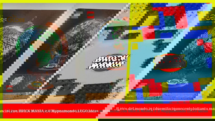 Immagine di Il giro del mondo in (duemilacinquecento)ottanta mattoncini con BRICK MANIA e il Mappamondo LEGO Ideas