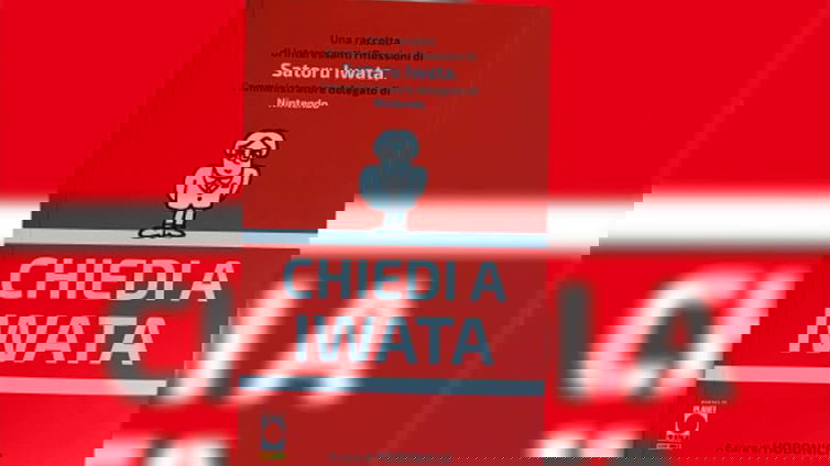 Immagine di Chiedi a Iwata, la recensione del libro sulla vita del genio gentile