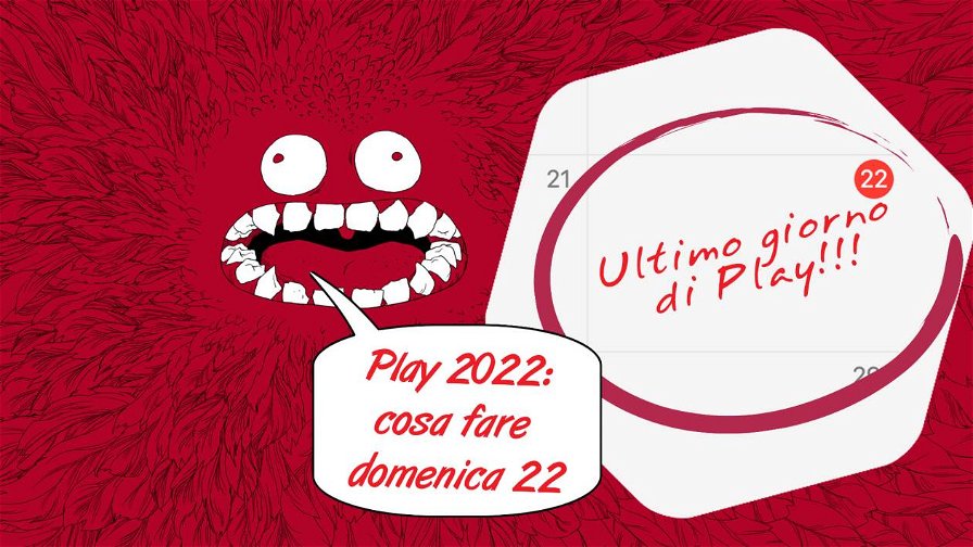 play-2022-cosa-fare-domenica-22-230718.jpg
