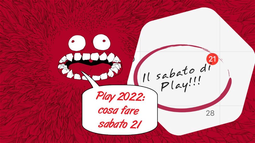 play-2022-cosa-fare-sabato-21-230682.jpg