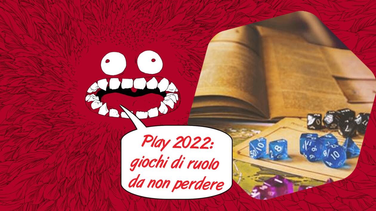 Immagine di Play Festival del Gioco 2022: i giochi di ruolo da non perdere
