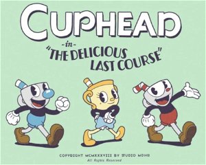 Immagine di Cuphead The Delicious Last Course - PC