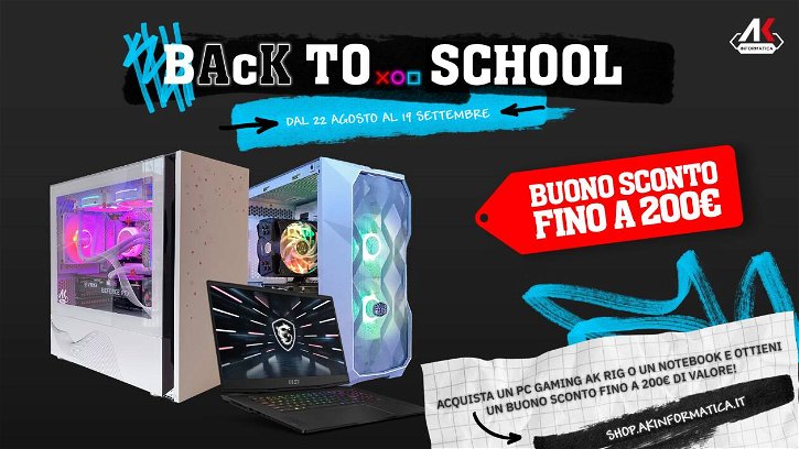 Immagine di Fino a 200€ di buono sconto con il Back to School di AK Informatica