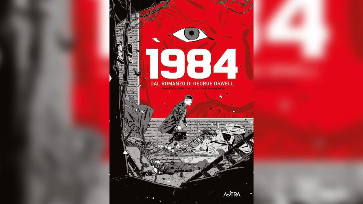 Immagine di 1984 di Jean-Christophe Derrien e Rémi Torregrossa, recensione: una distopia troppo attuale