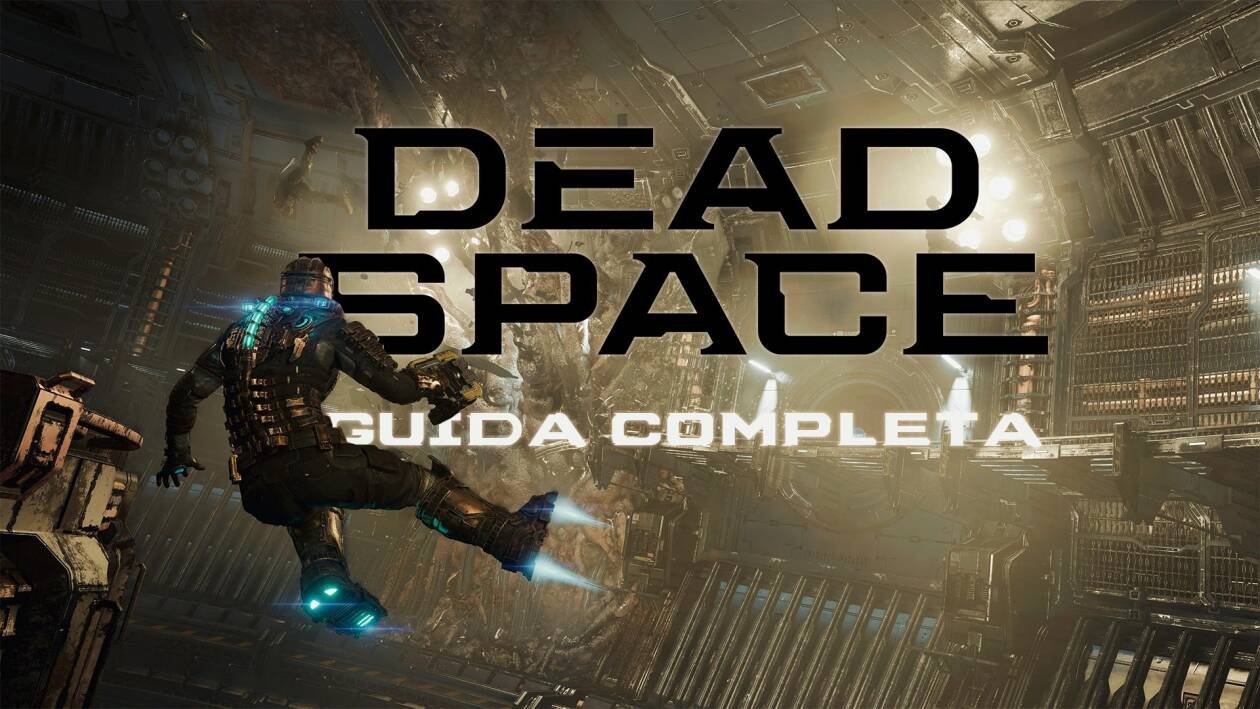 Immagine di Dead Space Remake, la Guida Completa