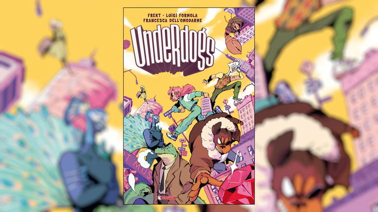 Immagine di Underdogs Volume 1, recensione: un cane, un'oca e una umana tentano una rapina