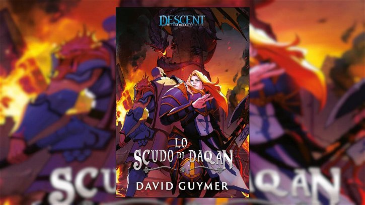 Immagine di Descent Viaggi nelle Tenebre - Lo Scudo di Daqan, recensione: per gli amanti dei classici del fantasy
