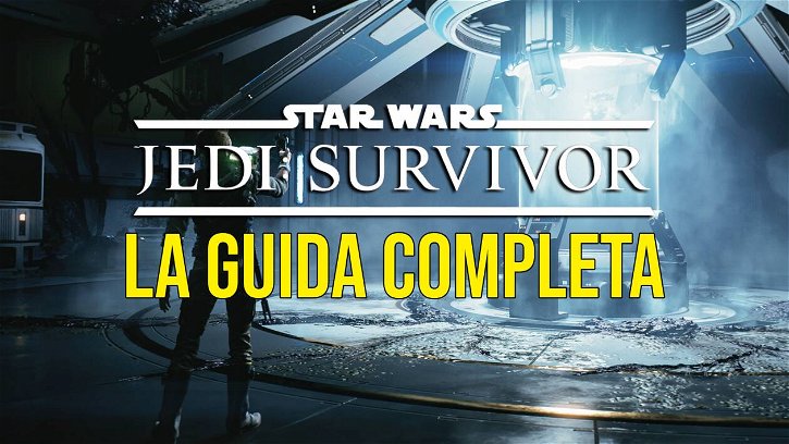 Immagine di Star Wars Jedi Survivor Guida completa | come proseguire e collezionabili